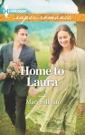 Mary Sullivan, Home to Laura, Harlequin Superromance March 2013
