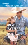Rodeo Father, Mary Sullivan, Harlequin Western Romance, Western Romance, Harlequin